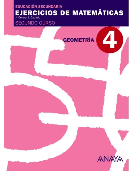 EJERCICIOS MATEMATICAS 4 2ºESOGEOMETRIA